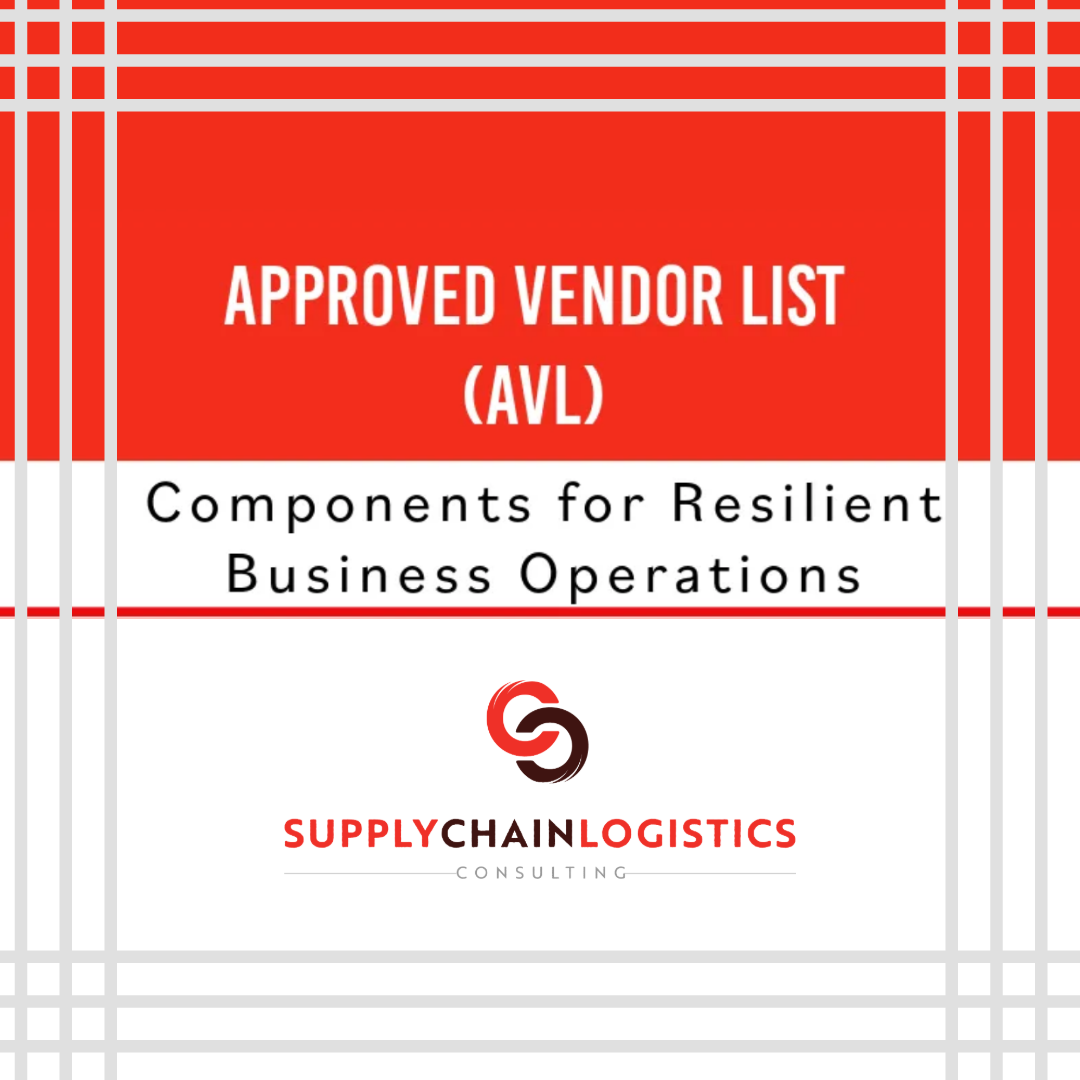 "The Importance Of An Approved Vendor List" - Supply Chain Logistics ...